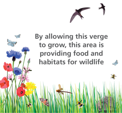 Signage for our grass verge management work